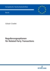 Regulierungsoptionen fuer Related Party Transactions - Book