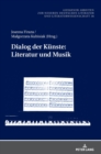 Dialog der Kuenste : : Literatur und Musik - Book