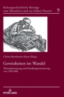 Gewissheiten im Wandel : Wissensformierung und Handlungsorientierung von 1350-1600 - Book