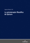 La psicoterapia filosofica de Epicuro - eBook
