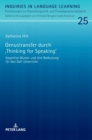 Genustransfer durch Thinking for Speaking : Kognitive Muster und ihre Bedeutung fuer den DaF-Unterricht - Book