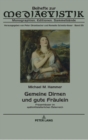 Gemeine Dirnen und gute Fraeulein : Frauenhaeuser im spaetmittelalterlichen Oesterreich - Book