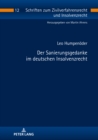 Der Sanierungsgedanke im deutschen Insolvenzrecht - eBook