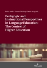Pedagogic and Instructional Perspectives in Language Education: The Context of Higher Education - eBook