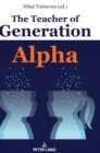 The Teacher of Generation Alpha - Book