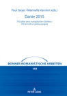 Dante 2015 : 750 Jahre Eines Europaeischen Dichters / 750 Anni Di Un Poeta Europeo - Book
