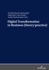 Digital Transformation in Business (theory/practice) - Book