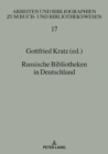 Russische Bibliotheken in Deutschland - eBook