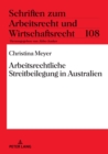 Arbeitsrechtliche Streitbeilegung in Australien - eBook