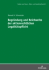 Begruendung Und Reichweite Der Aktienrechtlichen Legalitaetspflicht - Book