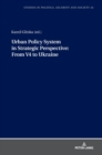 Urban Policy System in Strategic Perspective: From V4 to Ukraine - Book