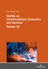 Studies on Interdisciplinary Economics and Business - Volume III - eBook