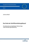 Das Ende der Schriftformheilungsklausel : Eine Betrachtung langfristiger Mietvertraege nebst Gestaltungsempfehlung - Book