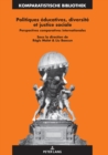 Politiques educatives, diversite et justice sociale : Perspectives comparatives internationales - eBook