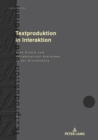 Textproduktion in Interaktion : Eine Studie zum kollaborativen Schreiben in der Grundschule - Book