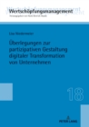 Ueberlegungen zur partizipativen Gestaltung digitaler Transformation von Unternehmen - eBook