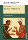 Theologie der Religionen : Gesammelte Schriften - Book
