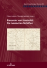 Alexander von Humboldt: Die russischen Schriften - eBook