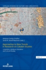 Approaches to New Trends in Research on Catalan Studies : Linguistics, Literature, Education and Cultural Studies - Book