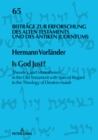 Is God Just? : Theodicy and Monotheism in the Old Testament with Special Regard to the Theology of Deutero-Isaiah - Book