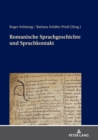 Romanische Sprachgeschichte und Sprachkontakt : Muenchner Beitraege zur Sprachwissenschaft - eBook