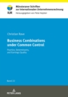Business Combinations under Common Control : Practice, Determinants, and Earnings Quality - Book