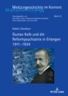 Gustav Kolb und die Reformpsychiatrie in Erlangen 1911-1934 - eBook