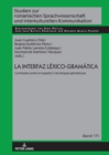 La interfaz Lexico-Gramatica : Contrastes entre el espanol y las lenguas germanicas - eBook