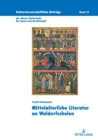 Mittelalterliche Literatur an Waldorfschulen : Paedagogische Implikation einer subjektorientierten Didaktik fuer die mittelalterliche Literatur im Deutschunterricht an Waldorfschulen im Kontext des di - eBook