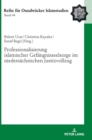 Professionalisierung islamischer Gefaengnisseelsorge im niedersaechsischen Justizvollzug - Book