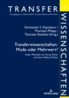 Transferwissenschaften : Mode oder Mehrwert?; Unter Mitarbeit von Koray Parlar und Anna Malena Pichler - Book