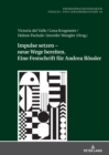 Impulse setzen - neue Wege bereiten. Eine Festschrift fuer Andrea Roessler - eBook