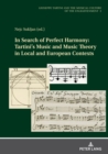 In Search of Perfect Harmony: Tartini's Music and Music Theory in Local and European Contexts - eBook