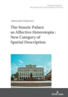 The Staszic Palace as Affective Heterotopia : New Category of Spatial Description - Book