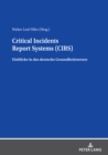 Critical Incidents Report Systems (CIRS) : Einblicke in das deutsche Gesundheitswesen - eBook