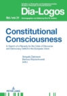 Constitutional Consciousness : In Search of a Remedy for the Crisis of Discourse and Democracy Deficit in the European Union - Book