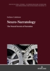 Neuro-Narratology : The Neural Secrets of Narration - Book
