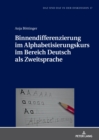 Binnendifferenzierung im Alphabetisierungskurs im Bereich Deutsch als Zweitsprache - Book