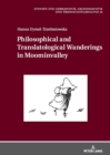 Philosophical and Translatological Wanderings in Moominvalley - Book