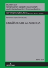 Lingueistica de la ausencia - Book