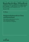 Bankenaufsichtsrecht in China Und Deutschland : Eine Rechtsvergleichende Analyse Unter Beruecksichtigung Der Europaeischen Vorgaben - Book