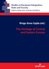 The Heritage of Central and Eastern Europe - Book