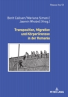 Transposition, Migration und KoerperGrenzen in der Romania - Book