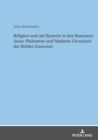 Religion und/als Hysterie in den Romanen "Soeur Philomene" und "Madame Gervaisais" der Brueder Goncourt - eBook