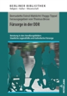 Fuersorge in Der Ddr : Beratung in Den Handlungsfeldern Staatliche Jugendhilfe Und Katholische Fuersorge - Book