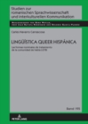 Lingue?stica Queer Hisp?nica : Las Formas Nominales de Tratamiento de la Comunidad de Habla Lgtbi - Book