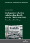 Staedtepartnerschaften zwischen Frankreich und der DDR (1959-1990) : Akteure, Ziele und Entwicklungen - eBook