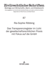 Das Transparenzregister im Licht der gesellschaftsrechtlichen Praxis mit Fokus auf die GmbH - Book