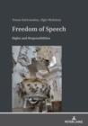 Freedom of Speech : Rights and Responsibilities - Book