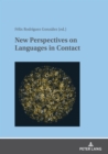 New Perspectives on Languages in Contact - eBook